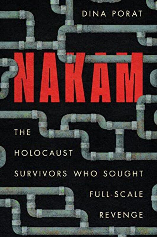 

Nakam by Dina Porat-Hardcover