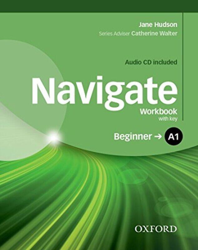 

Navigate: A1 Beginner: Workbook With Cd (With Key) By Hudson, Jane Paperback