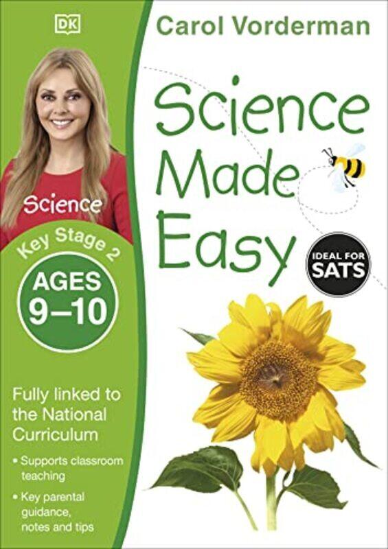 

Science Made Easy Ages 9-10 Key Stage 2 (Carol Vordermans Science Made Easy) , Paperback by Carol Vorderman