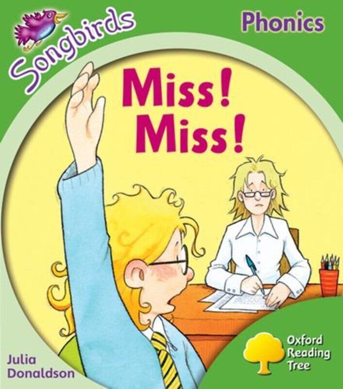 

Oxford Reading Tree Songbirds Phonics Level 2 Miss! Miss! by Patricia Butler-Paperback