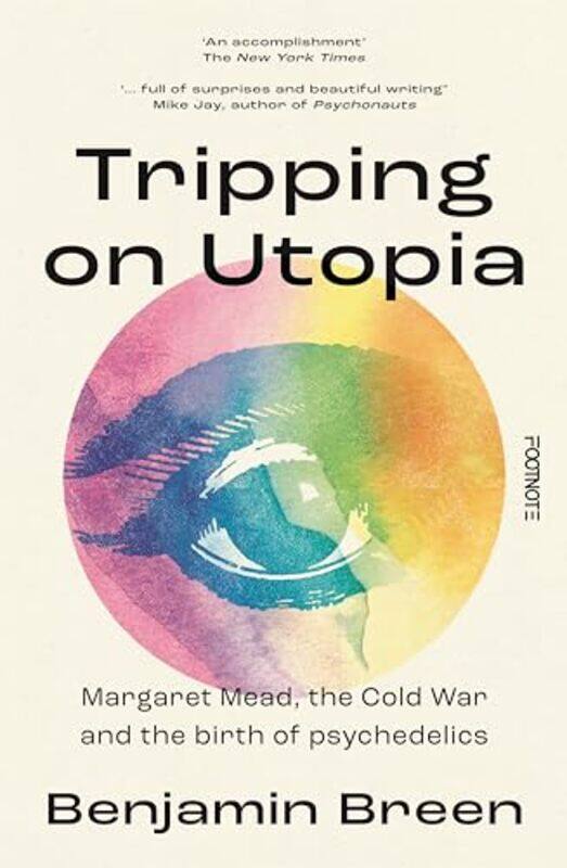 

Tripping on Utopia by Benjamin Breen -Hardcover