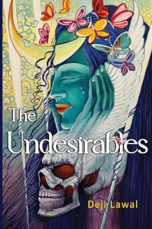 

The Undesirables by Deji Lawal-Paperback