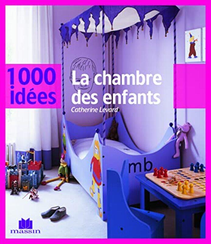 

Chambre des Enfants (la),Paperback,By:Catherine Levard