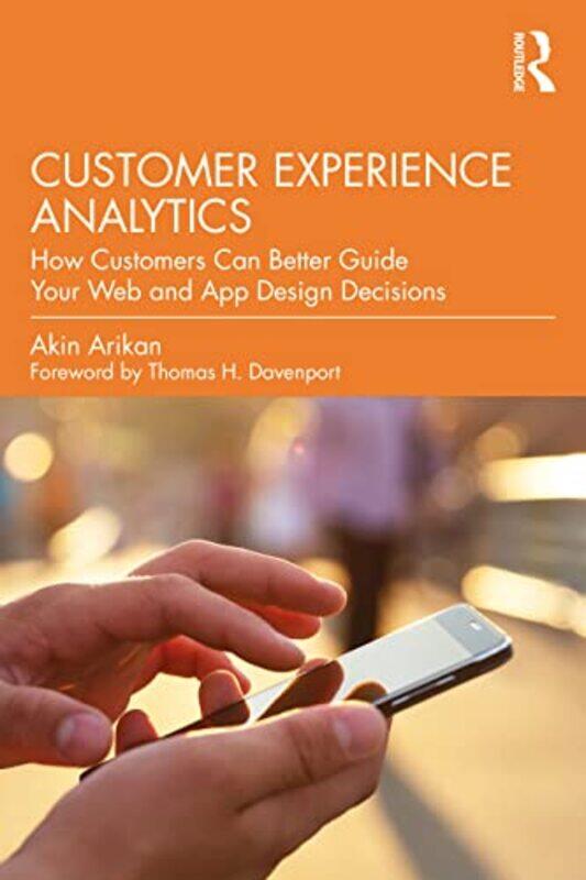 

Customer Experience Analytics by Akin Arikan-Paperback
