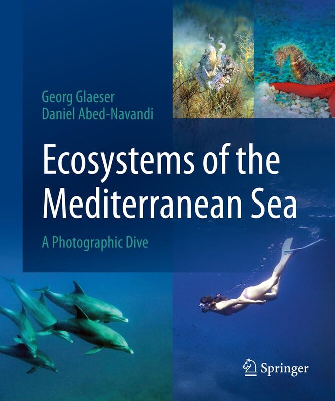 Ecosystems of the Mediterranean Sea by Georg GlaeserDaniel Abed-Navandi-Hardcover