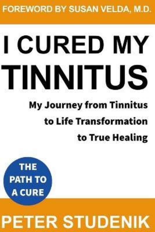 

I Cured My Tinnitus.paperback,By :Susan Velda, M D