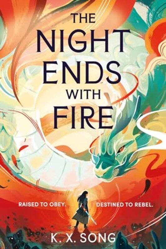 

The Night Ends With Fire by K X Song-Paperback
