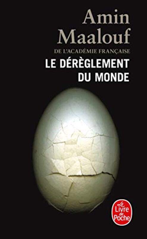 

LE DEREGLEMENT DU MONDE,Paperback by MAALOUF AMIN