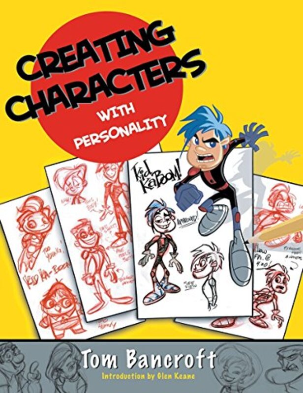 

Creating Characters with Personality by T Bancroft-Paperback