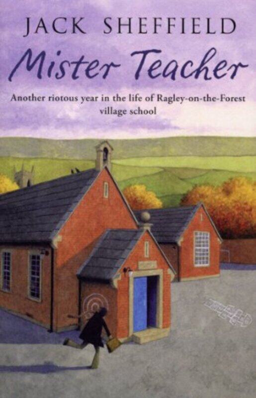 

Mister Teacher by Jack Sheffield-Paperback