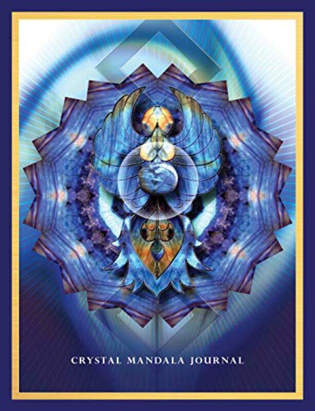 

Crystal Mandala Journal by Alana (Alana Fairchild) FairchildJane (Jane Marin) Marin-Paperback