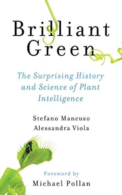 

Brilliant Green by Stefano MancusoAlessandra ViolaJoan Benham-Paperback