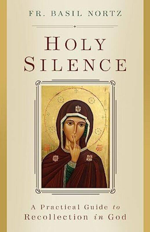 

On Holy Silence By Nortz Basil - Paperback