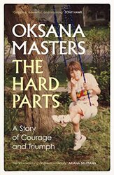 Hard Parts , Paperback by Oksana Masters