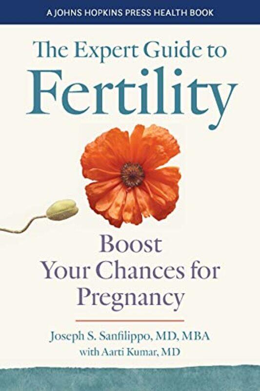 

The Expert Guide to Fertility by Joseph S Sanfilippo-Hardcover