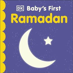Babys First Ramadan DK Paperback