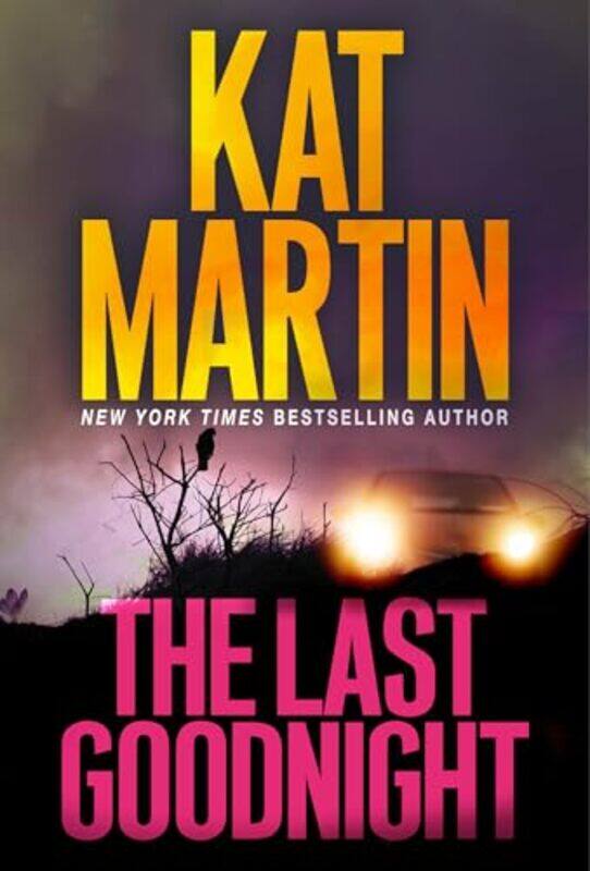 

The Last Goodnight by Kat Martin-Paperback