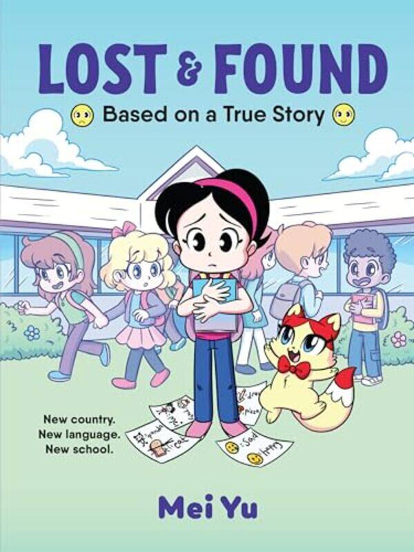 

Lost And Found Based On A True Story By Yu, Mei, (Gr - Hardcover