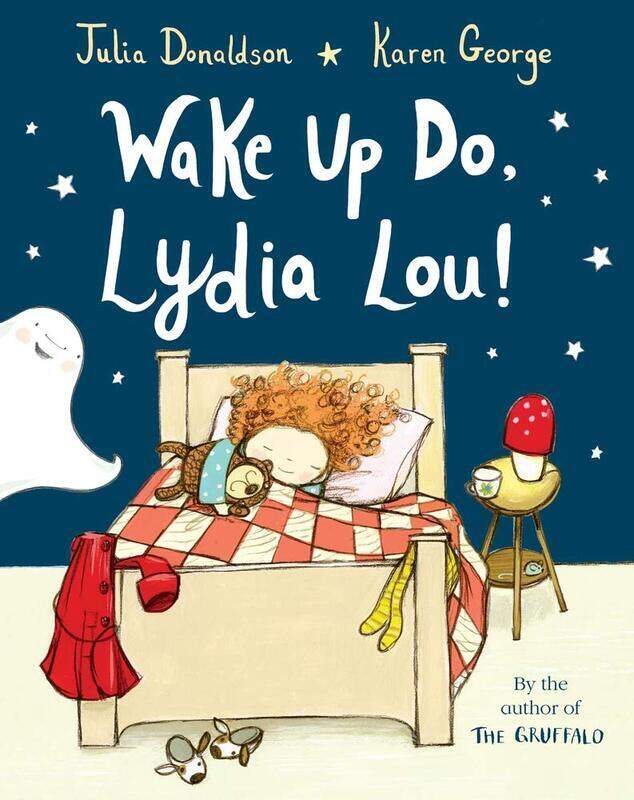 

Wake Up Do, Lydia Lou!, Paperback Book, By: Julia Donaldson