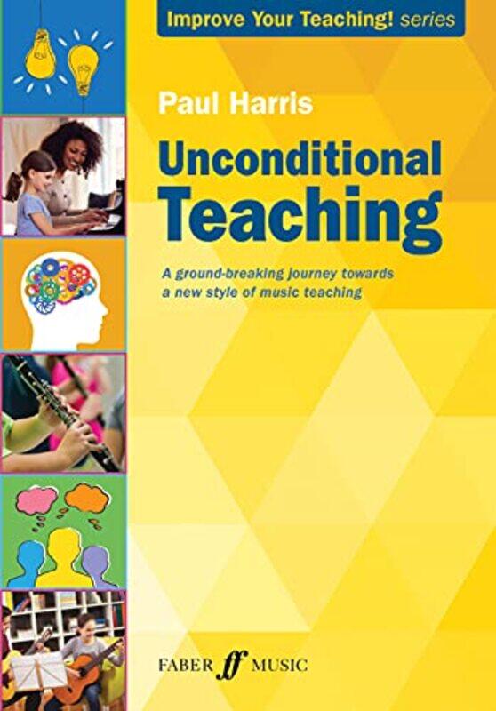 

Unconditional Teaching by Paul Harris-Paperback