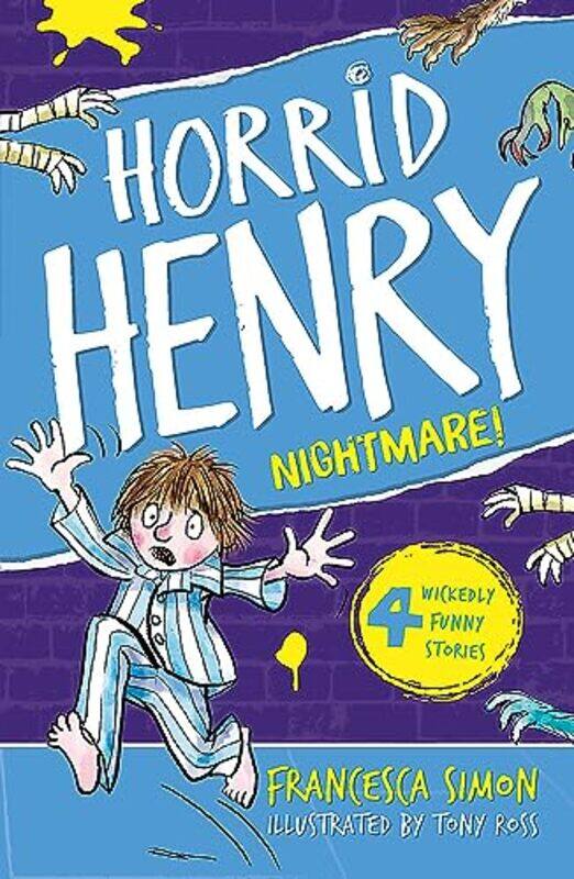 

Horrid Henry Nightmare Paperback by Francesca Simon