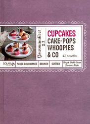 Cupcakes, Cakes-pops,  Whoopies & Co,Paperback,By:Dorian Nieto
