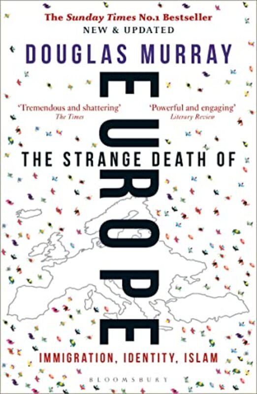 

The Strange Death of Europe by Douglas Murray-Paperback