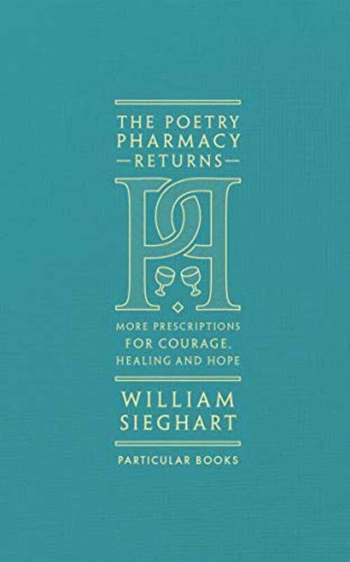 

The Poetry Pharmacy Returns by William Sieghart-Hardcover