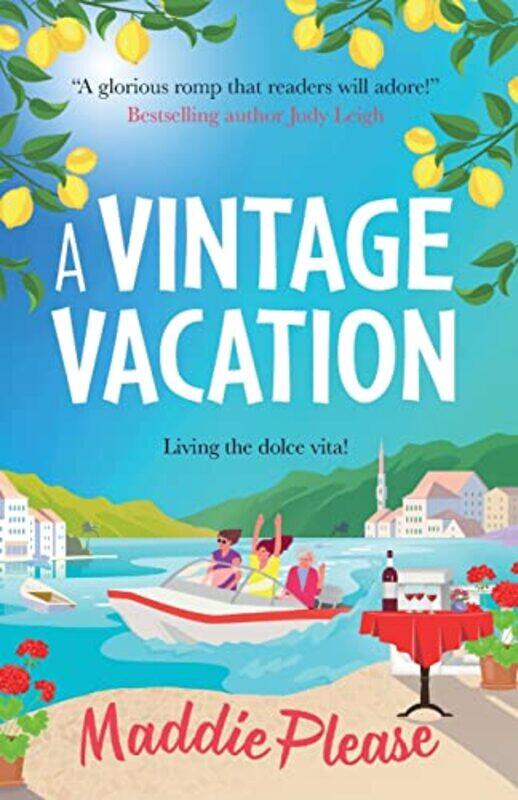 

A Vintage Vacation by Maddie Please-Paperback