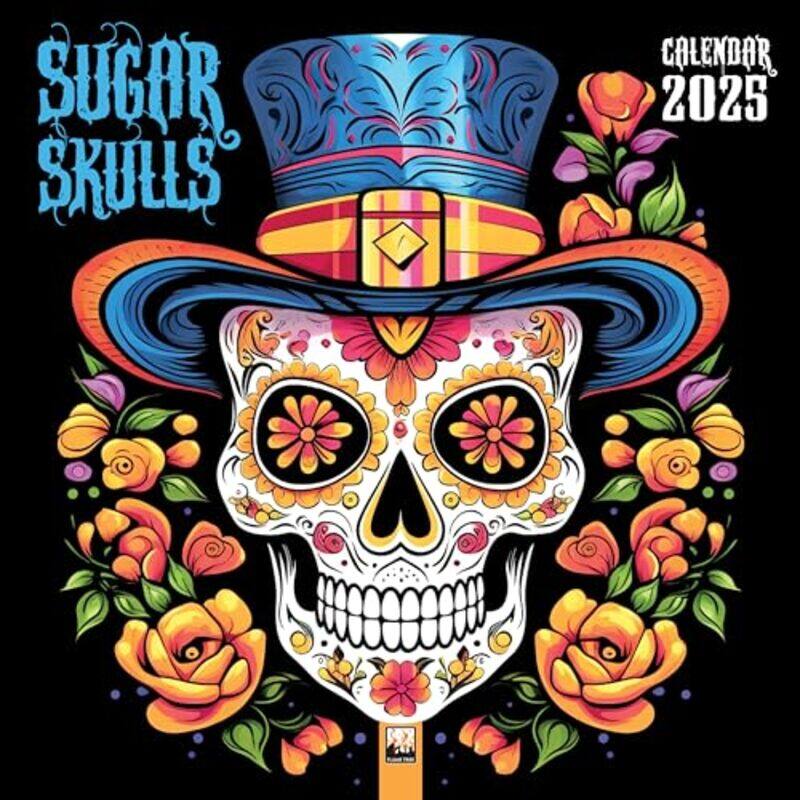 

Sugar Skulls Wall Calendar 2025 (Art Calendar) by -Other Book Format