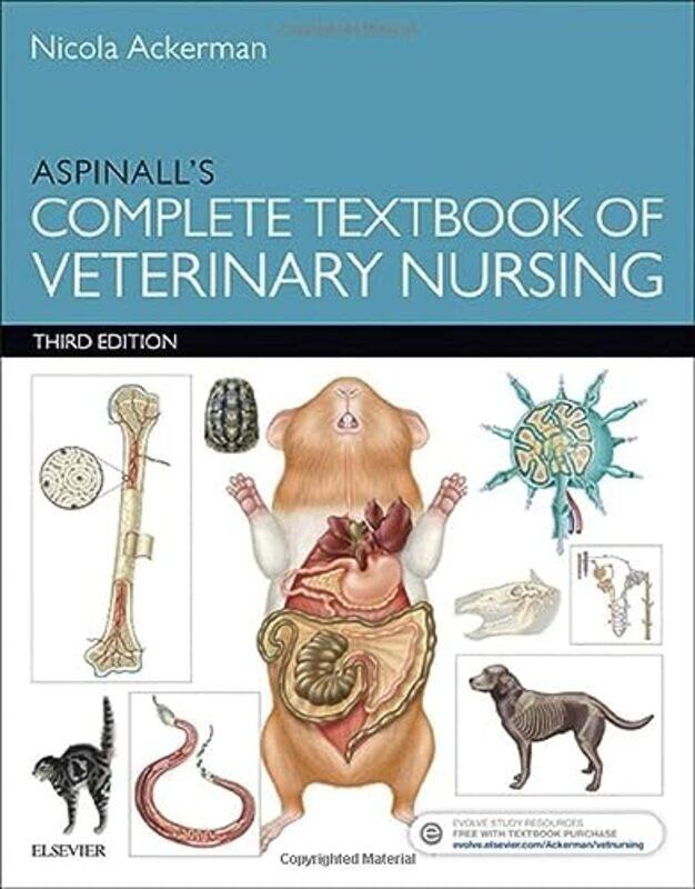 

Aspinalls Complete Textbook Of Veterinary Nursing, Paperback by Lakeman (Previously Ackerman), Nicola, PGDip RVN CertSAN CertVNECC VTS(Nutrition) HonM