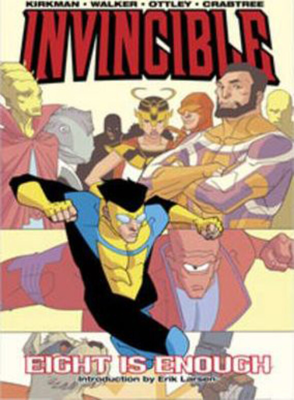 

Invincible Volume 2: Eight Is Enough, Paperback Book, By: Robert Kirkman