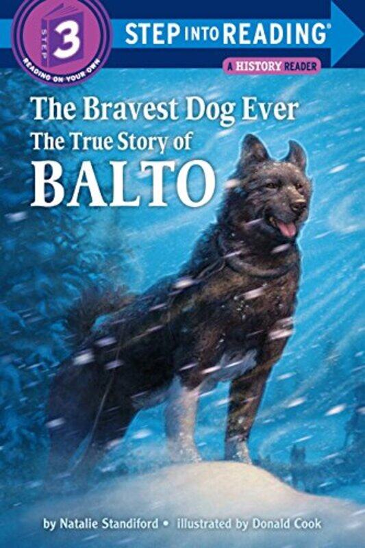 

Step Into Reading Bravest Dog Ever By Standiford, Natalie Paperback