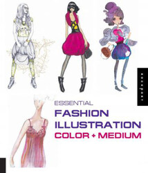 Essential Fashion Illustration: Color and Medium, Paperback Book, By: Estel Vilaseca