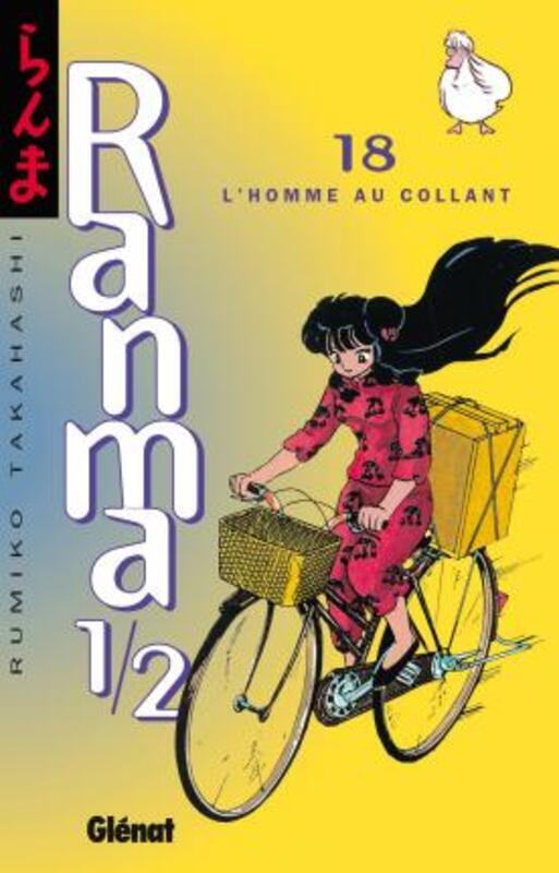 Ranma 1/2 T18 : L'Homme Au Collant,Paperback,By :Takahashi