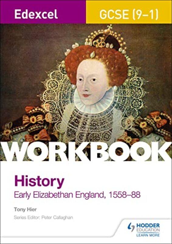 

Edexcel GCSE 91 History Workbook Early Elizabethan England 155888 by Livia KoertvelyessyPavol Stekauer-Paperback