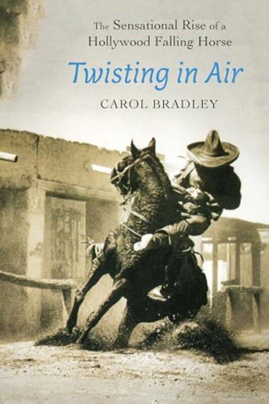 

Twisting In Air By Bradley Carol - Paperback