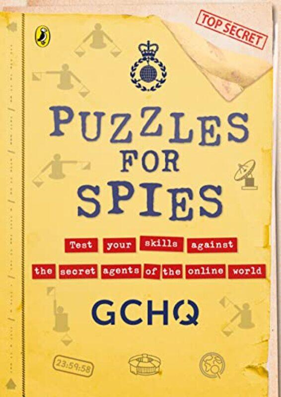 

Puzzles For Spies By GCHQ Paperback