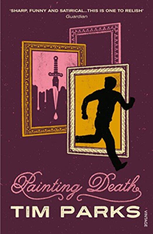 

Painting Death by Tim Parks-Paperback