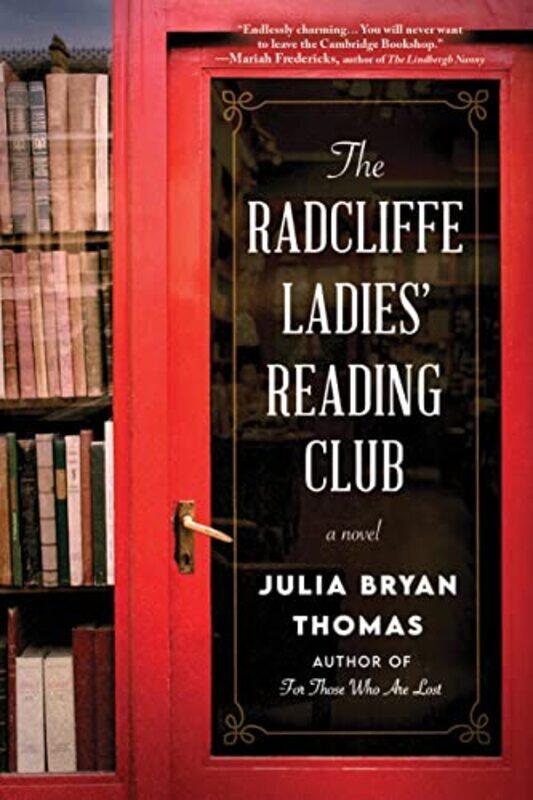 

The Radcliffe Ladies Reading Club by Julia Bryan Thomas-Paperback