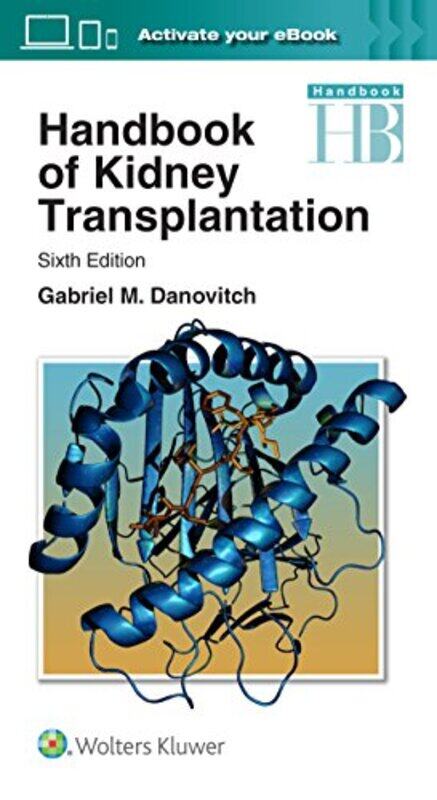 

Handbook of Kidney Transplantation by Luis AmaviscaErica Salcedo-Paperback