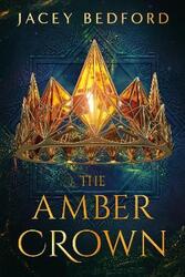 Amber Crown.paperback,By :Jacey Bedford