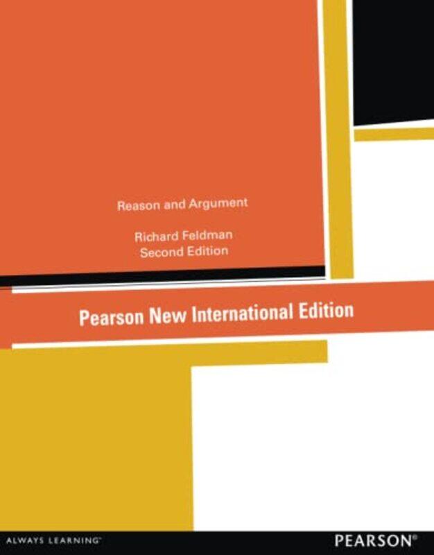 

Reason and Argument by Richard Feldman-Paperback