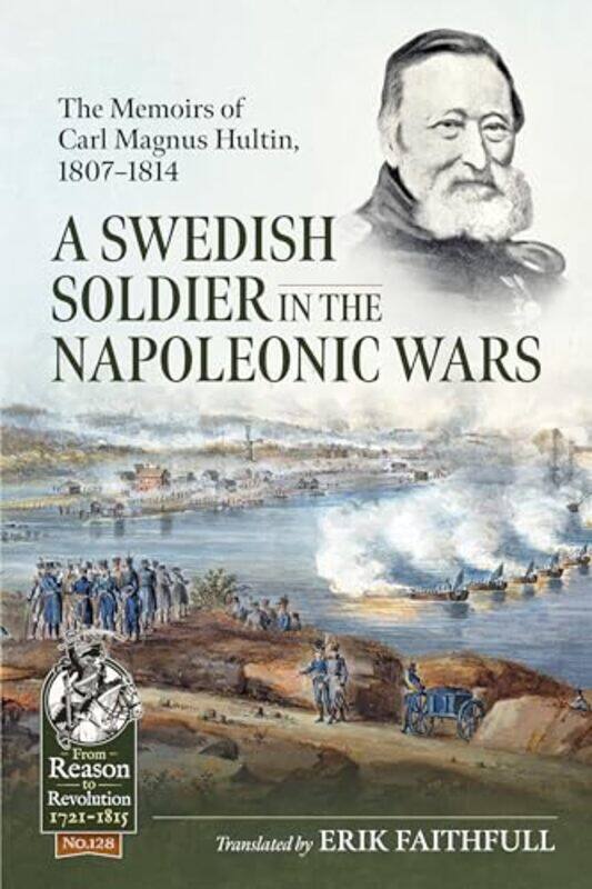 

A Swedish Soldier in the Napoleonic Wars by Erik Faithfull -Paperback