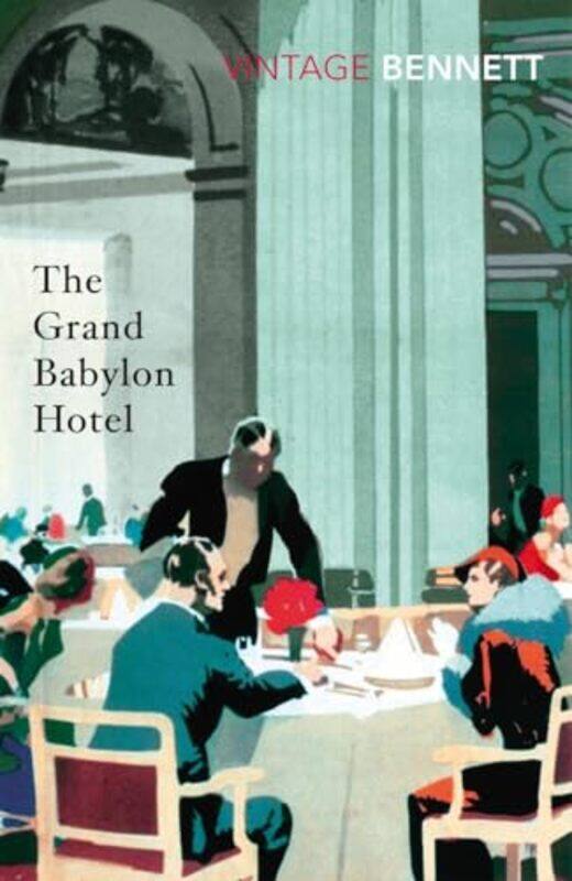 

The Grand Babylon Hotel by Arnold Bennett-Paperback