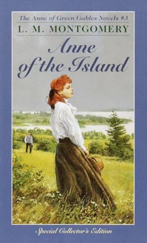 

Anne Of Green Gables3 Anne Of The Island By Montgomery L M - Paperback