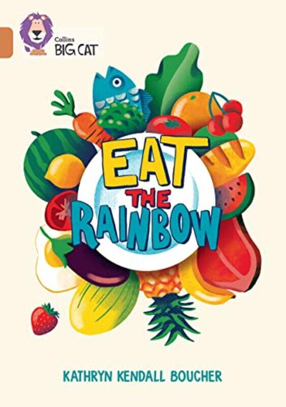 

Eat the Rainbow by Lisa Deresti BetikAlexander Mostov-Paperback