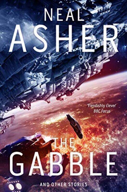 

The Gabble And Other Stories by Neal Asher-Paperback