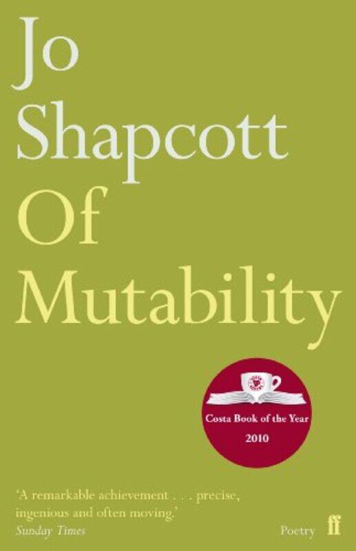 

Of Mutability by Jo Shapcott-Paperback