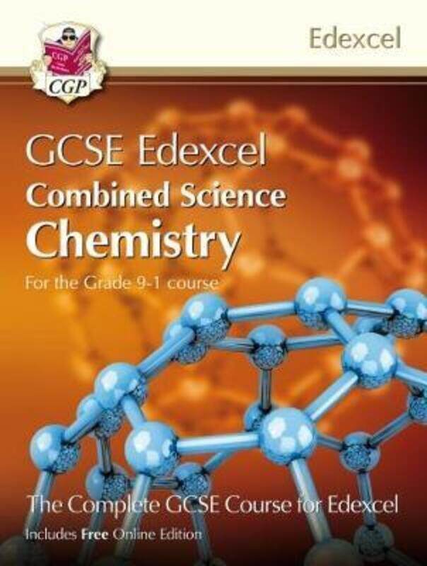 

Grade 9-1 GCSE Combined Science for Edexcel Chemistry Student Book with Online Edition,Paperback,ByCGP Books